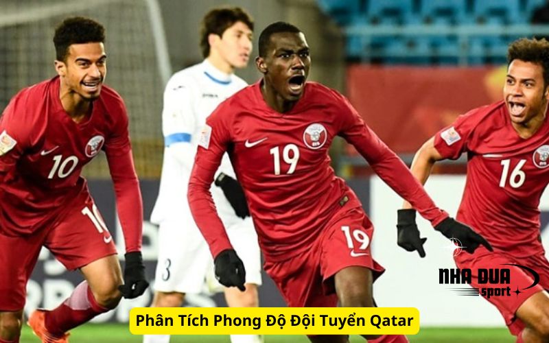 Phân Tích Phong Độ Đội Tuyển Qatar